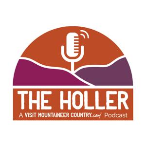 The Holler: A Visit Mountaineer Country Podcast