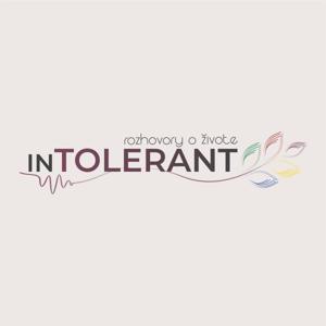 inTOLERANT - Rozhovory o živote