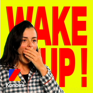 Wake Up!
