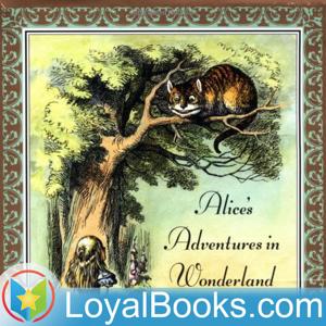 Alice's Adventures in Wonderland by Lewis Carroll