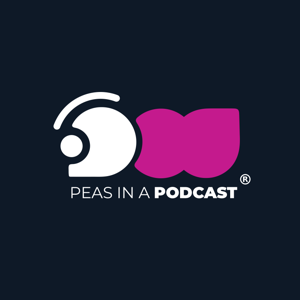 Peas in a Podcast®