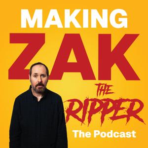 Making Zak The Ripper
