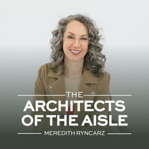The Architects Of The Aisle
