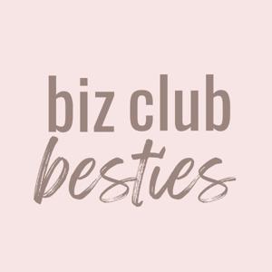 Biz Club Besties