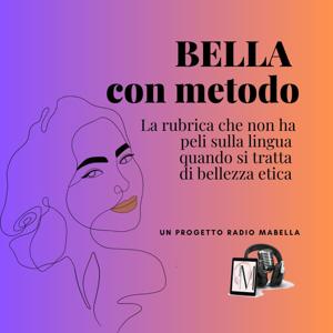 Bella con metodo