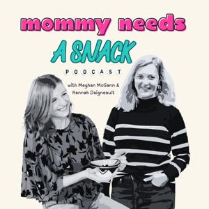 Mommy Needs a Snack