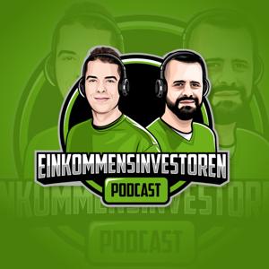 Einkommensinvestoren-Podcast by Anton Gneupel und Luis Pazos
