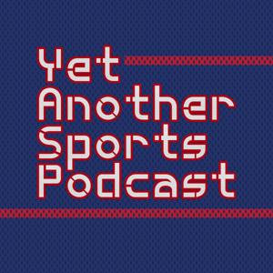 Yet Another Sports Podcast