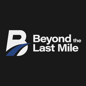 Beyond the Last Mile