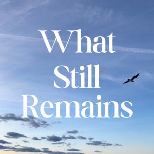 What Still Remains