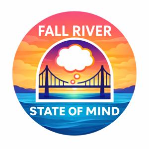 Fall River State of Mind