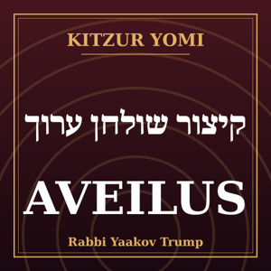 Kitzur Yomi: Aveilus