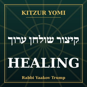 Kitzur Yomi: Healing