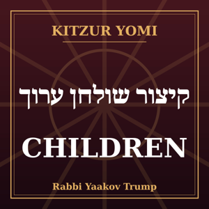 Kitzur Yomi: Children