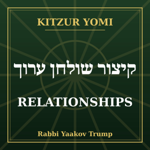Kitzur Yomi: Relationships