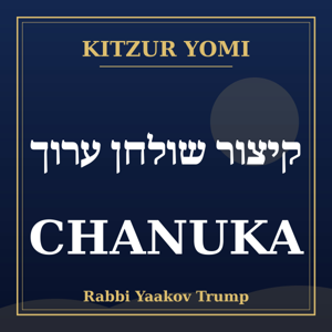 Kitzur Yomi: Chanuka