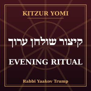 Kitzur Yomi: Evening Ritual