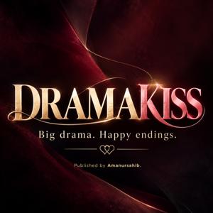 DRAMAKISS | Big drama. Happy endings.
