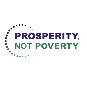 Prosperity, Not Poverty