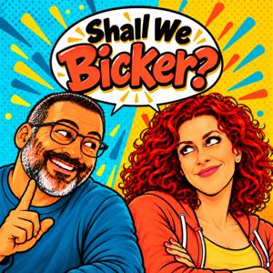 Shall We Bicker?