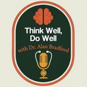 Think Well, Do Well