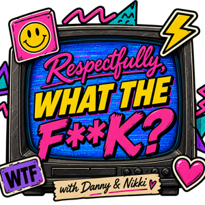 Respectfully, What the F**k?!