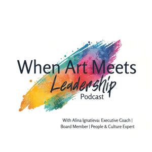 When Art Meets Leadership