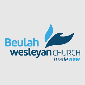 Beulah Wesleyan Church Podcast