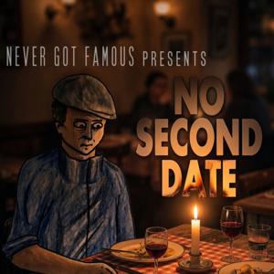 No Second Date