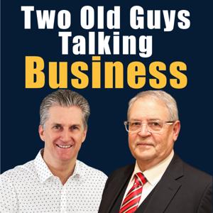 Two Old Guys Talking Business