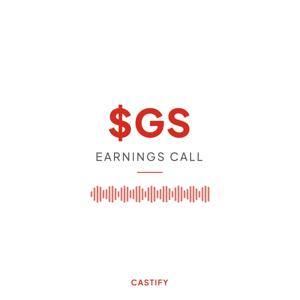 Goldman Sachs Group Inc Earnings Call Podcast ($GS)