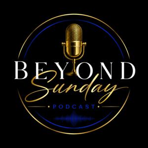 BEYOND SUNDAY