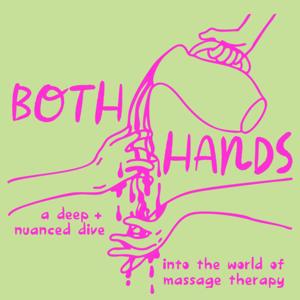 Both Hands Podcast