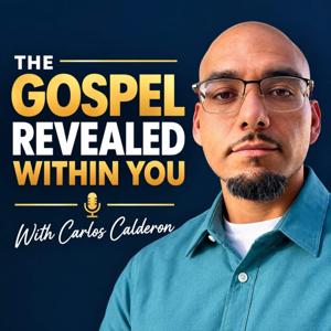 The Gospel Revealed Within You