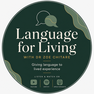 Language for Living with Dr Zoe Chitare