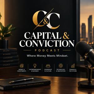CAPITAL & CONVICTION