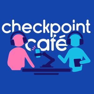 Checkpoint Café | Videojuegos, tecnología y cine