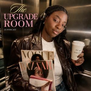 The Upgrade Room - Noémie MKL