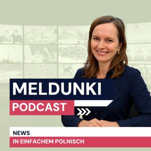 Meldunki. News in einfachem Polnisch
