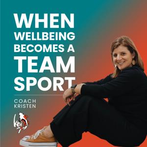 When Wellbeing Becomes a Team Sport