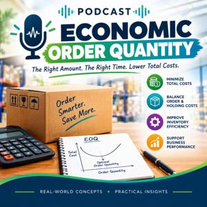 Understanding the Economic Order Quantity