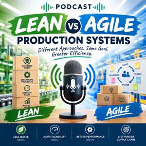 Lean vs Agile Supply Chains