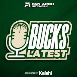 Bucks Latest | Daily Milwaukee Bucks Podcast