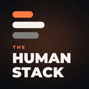 The Human Stack