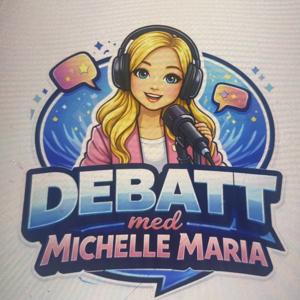 Debatt med Michelle Maria