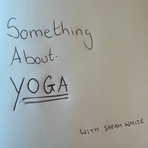 Something About Yoga