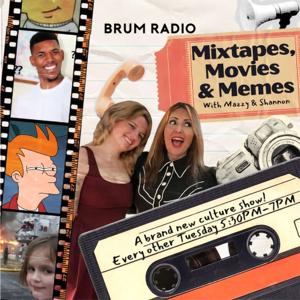 Mixtapes, Movies & Memes