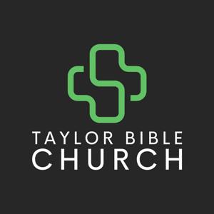 Taylor Bible Church