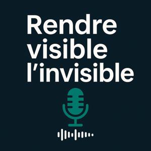 Rendre visible l'invisible