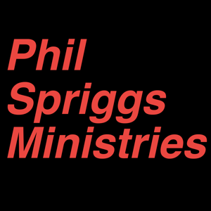 Phil Spriggs Ministries